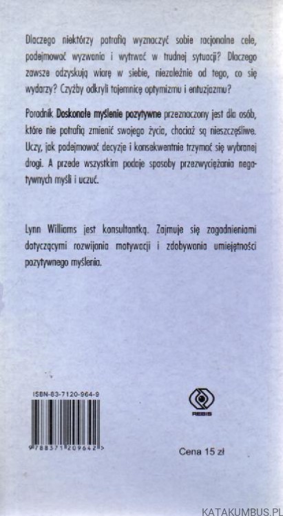 Doskonałe myślenie pozytywne. LYNN WILLIAMS