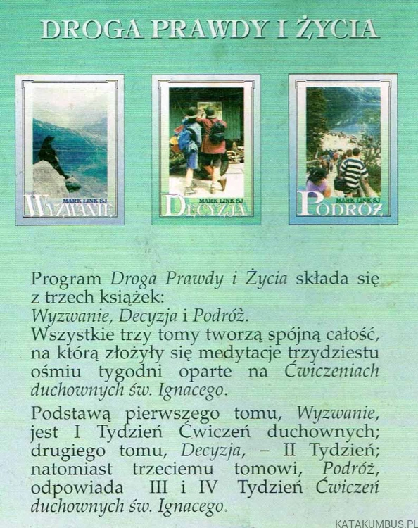 Droga prawdy i życia. T. 2 Decyzja. MARK LINK SJ