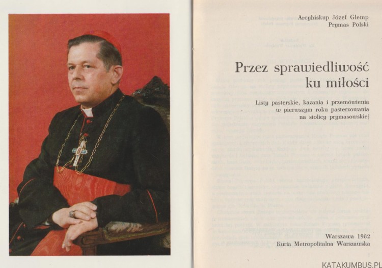 Przez sprawiedliwość ku miłości. ABP JÓZEF GLEMP 2