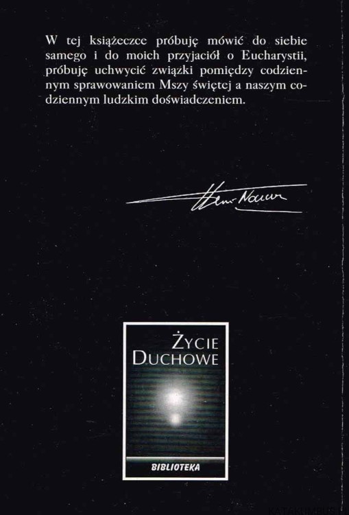 Z płonącymi sercami. Medytacja o życiu eucharystycznym. HENRI J. M NOUWEN