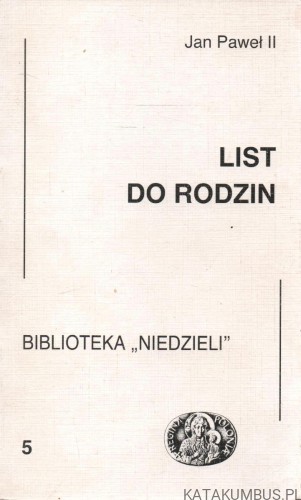 List do rodzin. JAN PAWEŁ II