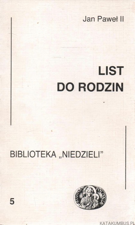 List do rodzin. JAN PAWEŁ II