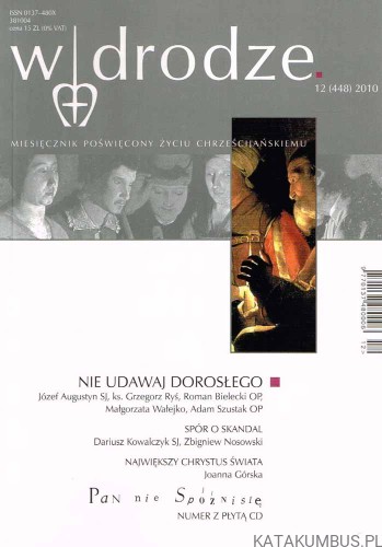 Miesięcznik W Drodze nr 12/2010. PRACA ZBIOROWA