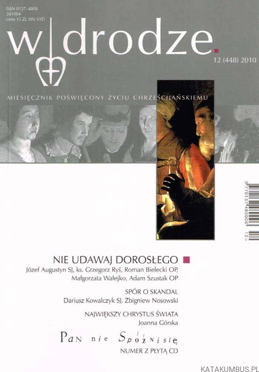 Miesięcznik W Drodze nr 12/2010. PRACA ZBIOROWA