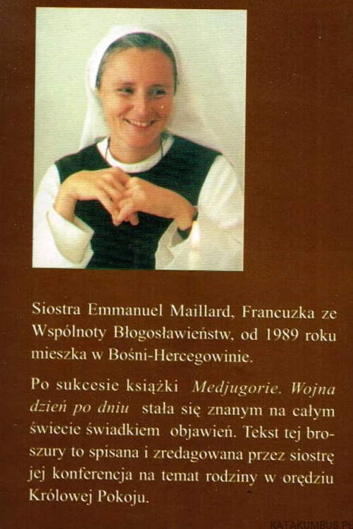 Rodzino, nie pozwól się zniszczyć! SIOSTRA EMMANUEL