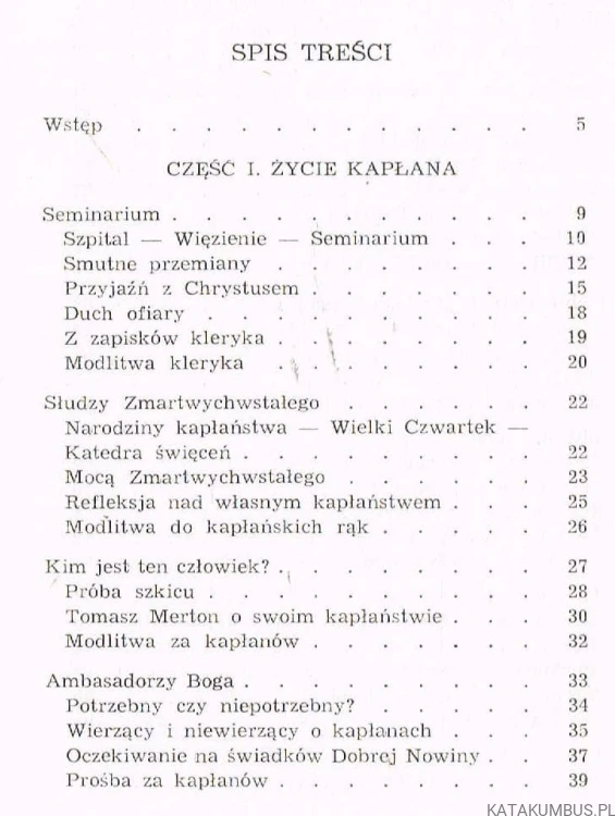 Być kapłanem. Ks. FRANCISZEK GRUDNIOK