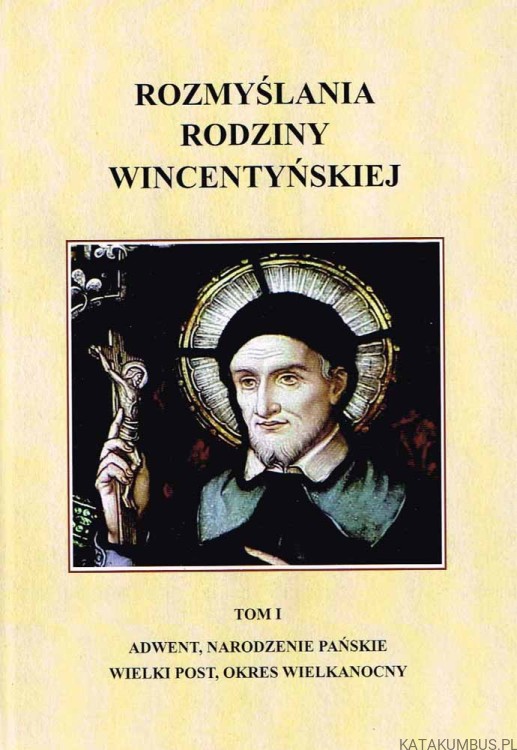Rozmyślania Rodziny Wincentyńskiej. Ks. STEFAN UCHACZ
