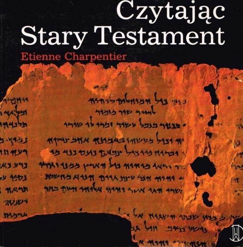 Czytając Stary Testament. ETIENNE CHARPENTIER