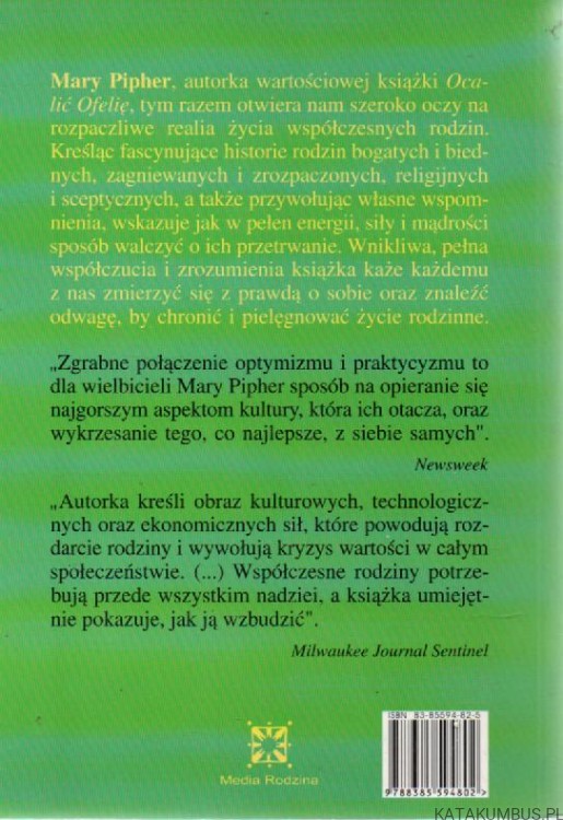 Bezpieczny dom. Dlaczego warto walczyć o rodzinę. MARY PIPHER