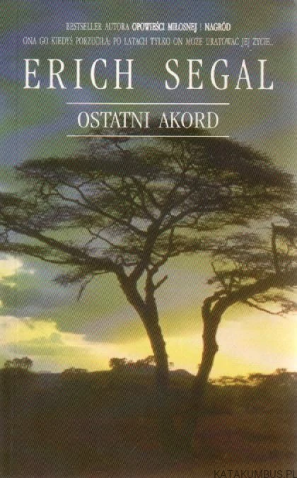 Ostatni akord. ERICH SEGAL