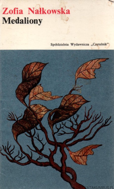 Medaliony. ZOFIA NAŁKOWSKA