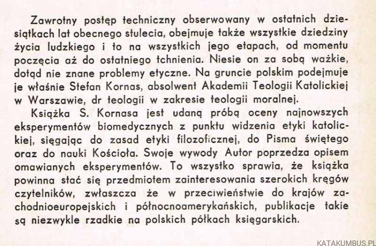 Współczesne eksperymenty medyczne w ocenie etyki katolickiej. STEFAN KORNAS