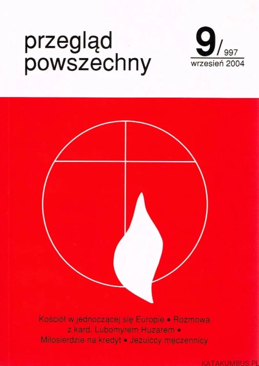 Przegląd Powszechny nr 9/997, wrzesień 2004. PRACA ZBIOROWA