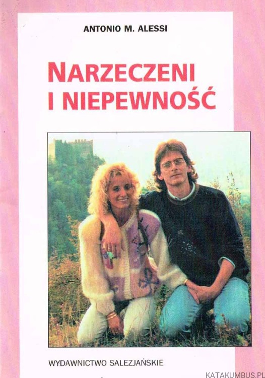 Narzeczeni i niepewność. ANTONIO M. ALESSI
