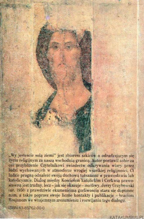 Wy jesteście solą ziemi. JERZY GRZYBOWSKI