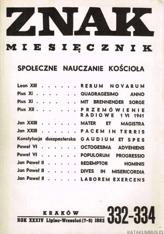 Społeczne Nauczanie Kościoła / ZNAK nr 332-334