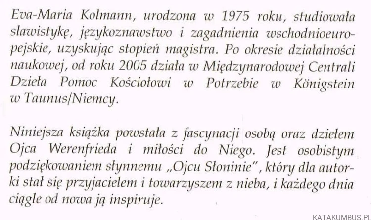 Dzięki, Ojcze Werenfriedzie. EVA-MARIA KOLMANN