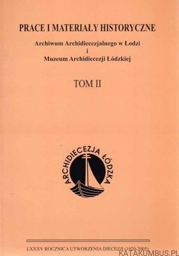 Prace i materiały Historyczne. Tom II. PRACA ZBIOROWA
