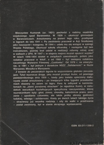 Z Kresów do peczorskich łagrów. MIECZYSŁAW KUMOREK
