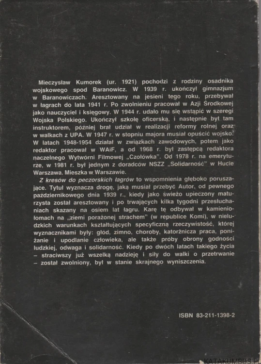 Z Kresów do peczorskich łagrów. MIECZYSŁAW KUMOREK
