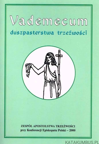 Vademecum duszpasterstwa trzeźwości
