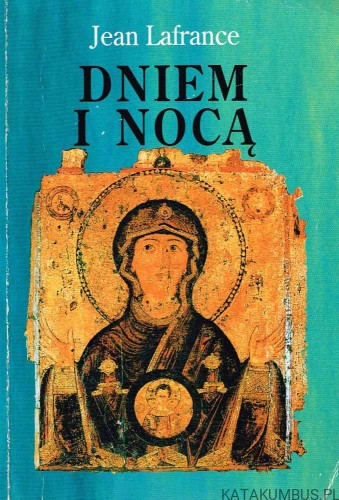 Dniem i nocą. JEAN LAFRANCE
