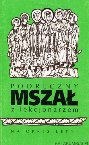 Podręczny Mszał z lekcjonarzem na okres letni