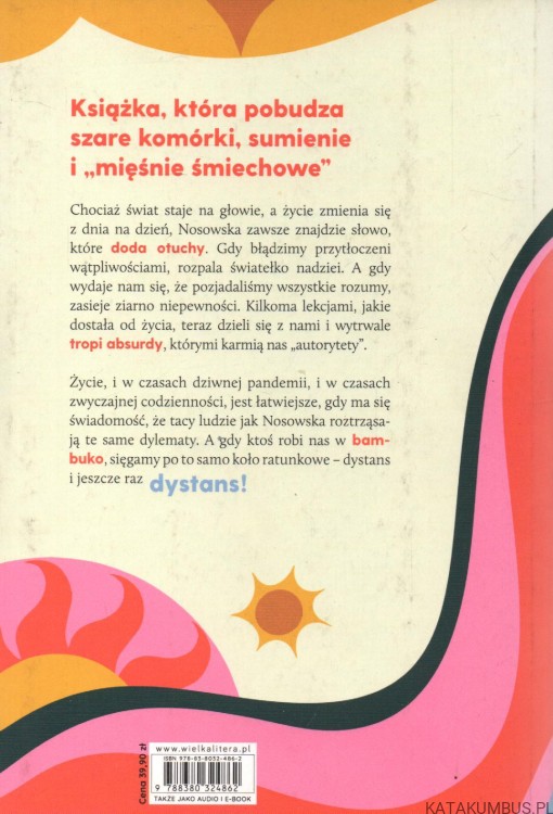 Powrót z Bambuko. KATARZYNA NOSOWSKA