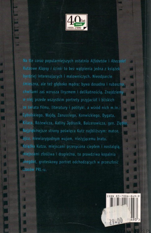 Klapsy i ścinki. Mój alfabet filmowy i nie tylko. KAZIMIERZ KUTZ