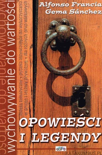 Opowieści i legendy. ALFONSO FRANCIA GEMA SÁNCHEZ