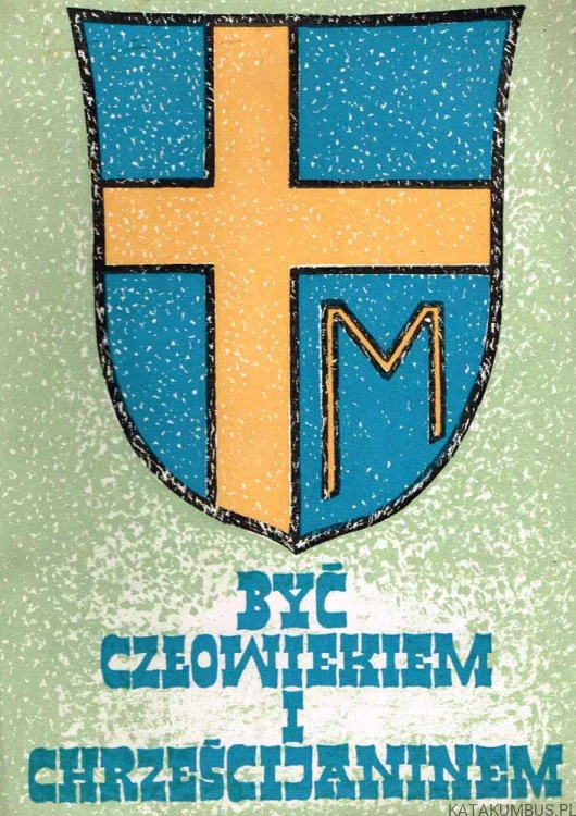 Być człowiekiem i chrześcijaninem / W nurcie zagadnień posoborowych. Tom 12. PRACA ZBIOROWA