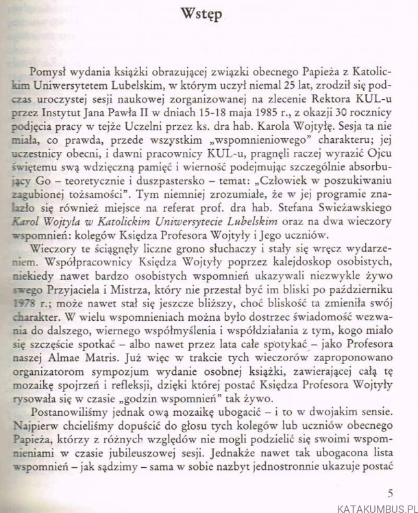 Obecność. Karol Wojtyła w Katolickim Uniwersytecie Lubelskim. Red. MARIA FILIPIAK, ANDRZEJ SZOSTEK MIC