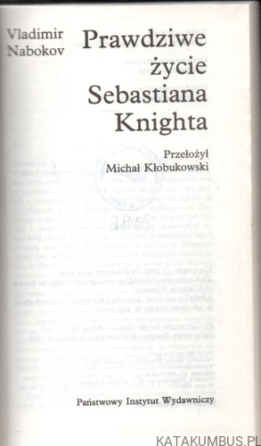 Prawdziwe życie Sebastiana Knighta. VLADIMIR NABOKOV