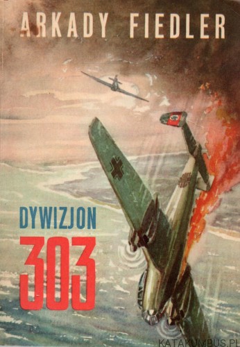 Dywizjon 303. ARKADY FIEDLER