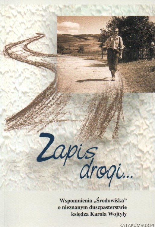 Zapis drogi... PRACA ZBIOROWA