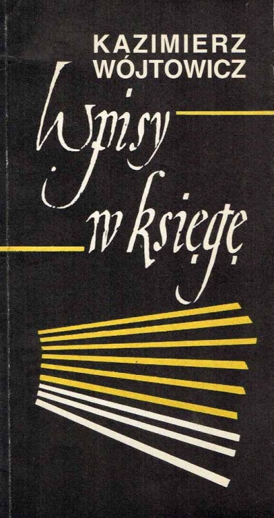 Wpisy w księgę. KAZIMIERZ WÓJTOWICZ
