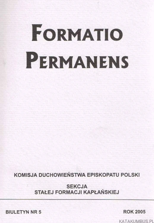 Formatio Permanens Biuletyn 5/2005 / Red. Ks. Adam Kokoszka