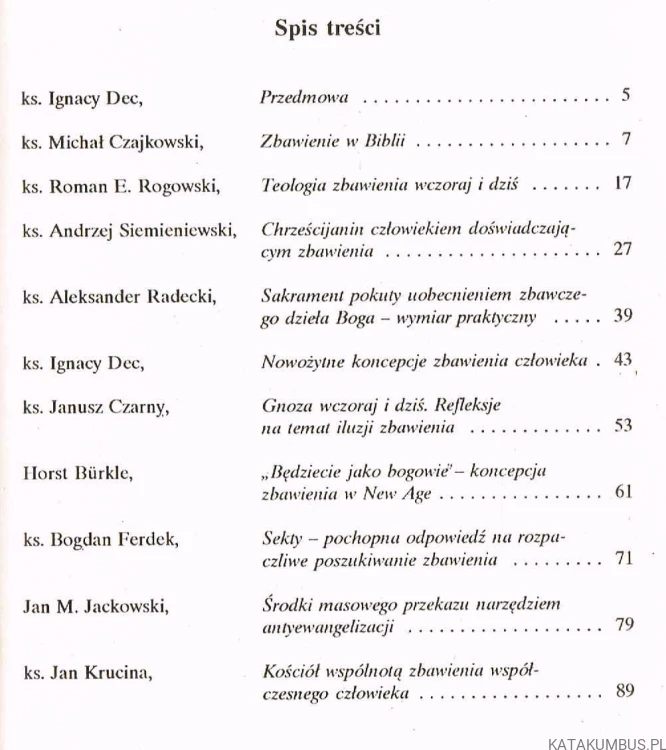 Gdzie szukać zbawienia? Red. IGNACY DEC