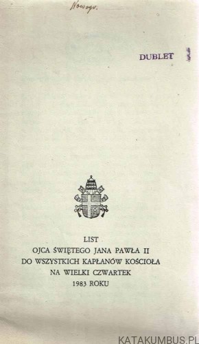 List Ojca Świętego Jana Pawła II do Kapłanów na Wielki Czwartek 1983 r.