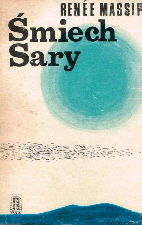 Śmiech Sary. RENEE MASSIP