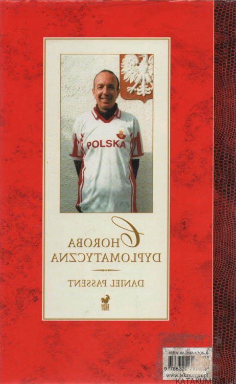 Choroba dyplomatyczna. DANIEL PASSENT