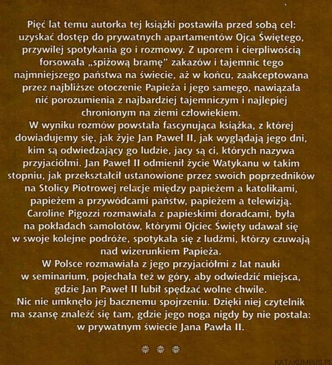 Życie prywatne Ojca Świętego. CAROLINE PIGOZZI