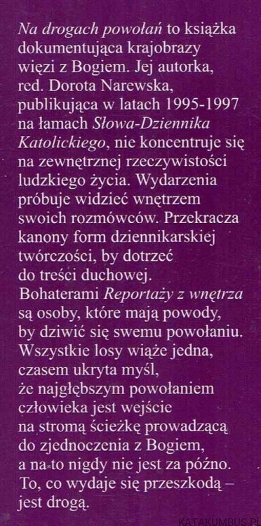 Na drogach powołań- reportaże z wnętrza / Dorota Narewska