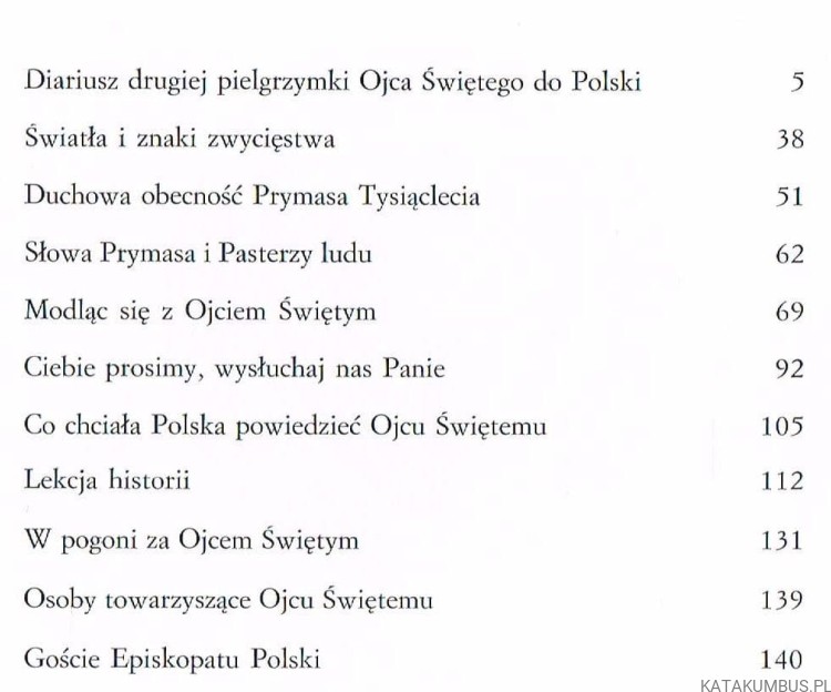 Diariusz Drugiej Pielgrzymki Jana Pawła II do Polski / ks. Z. Peszkowski