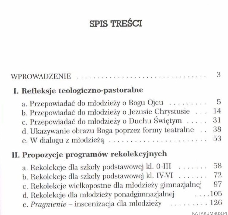 Ja jestem drogą i prawdą i życiem. Rekolekcje dla dzieci i młodzieży / Piotr Sosnowski SDB, Tadeusz Jarecki SDB
