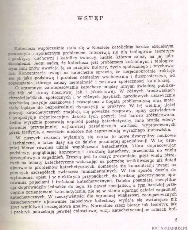 Propozycja katechezy integralnej. Ks. MIECZYSŁAW MAJEWSKI