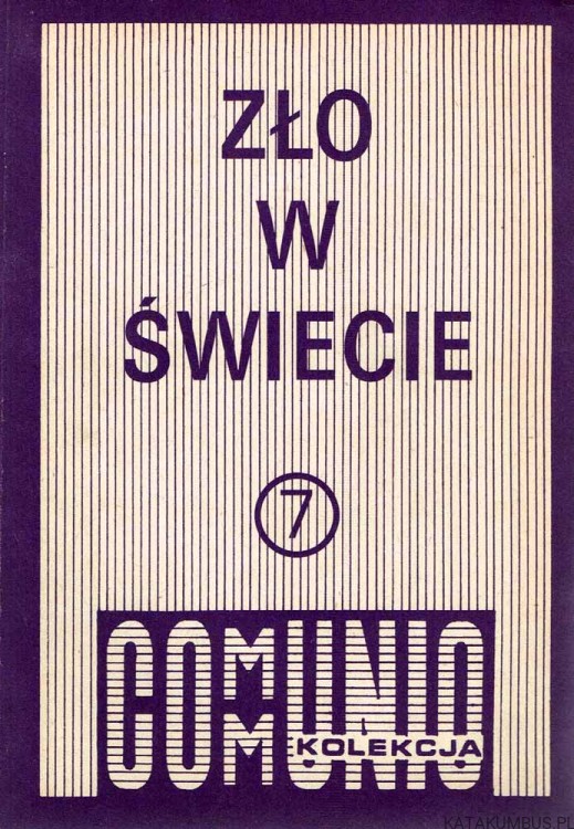Zło w świecie. Kolekcja communio 7. PRACA ZBIOROWA