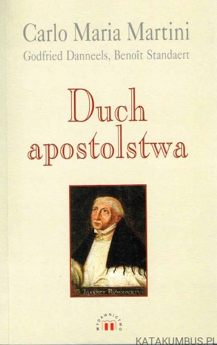 Duch apostolstwa. CARLO MARIA MARTINI