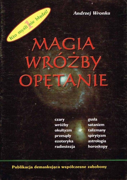 Magia wróżby opętanie. ANDRZEJ WRONKA