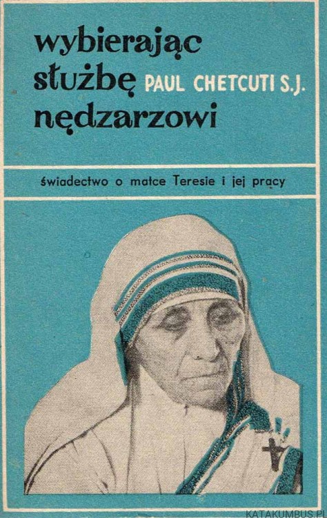 Wybierając służbę nędzarzowi. PAUL CHETCUTI SJ